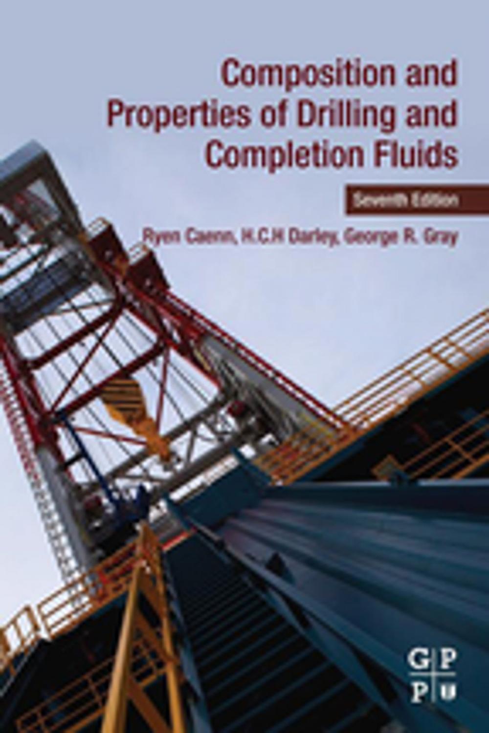 Big bigCover of Composition and Properties of Drilling and Completion Fluids