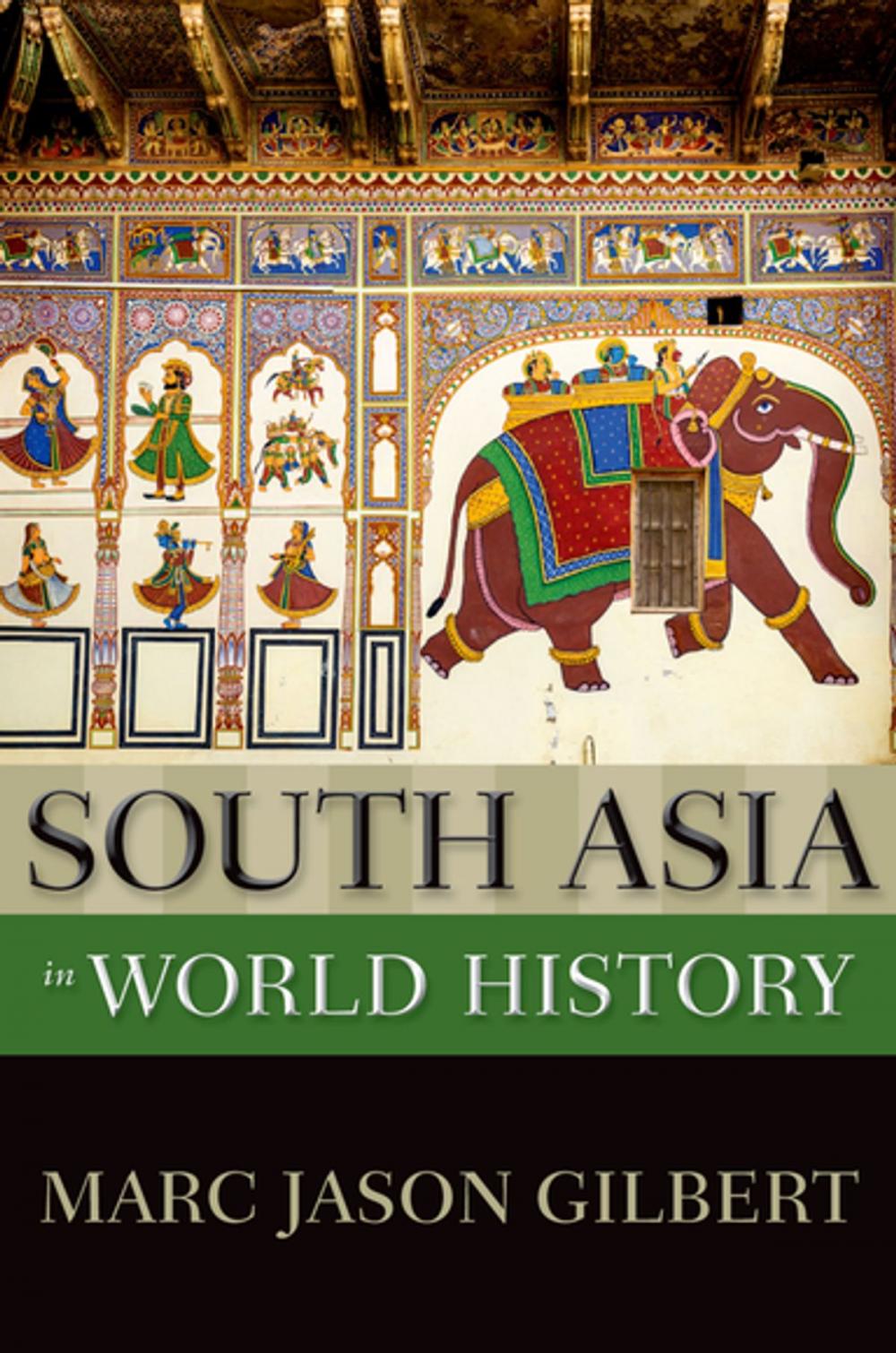 Big bigCover of South Asia in World History
