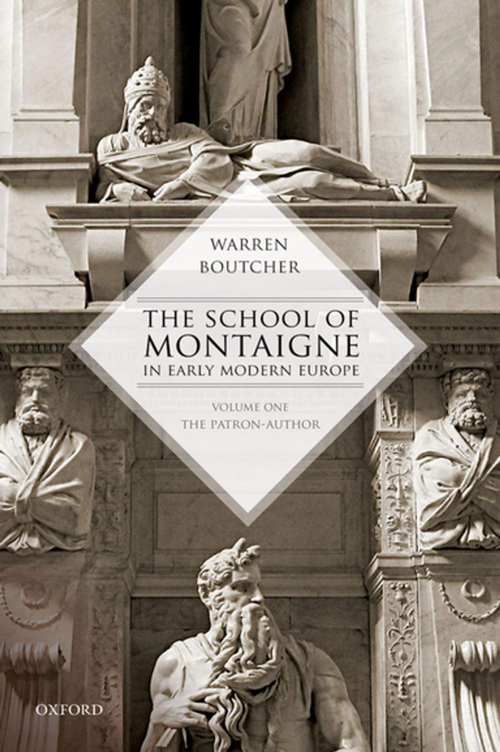 Big bigCover of The School of Montaigne in Early Modern Europe