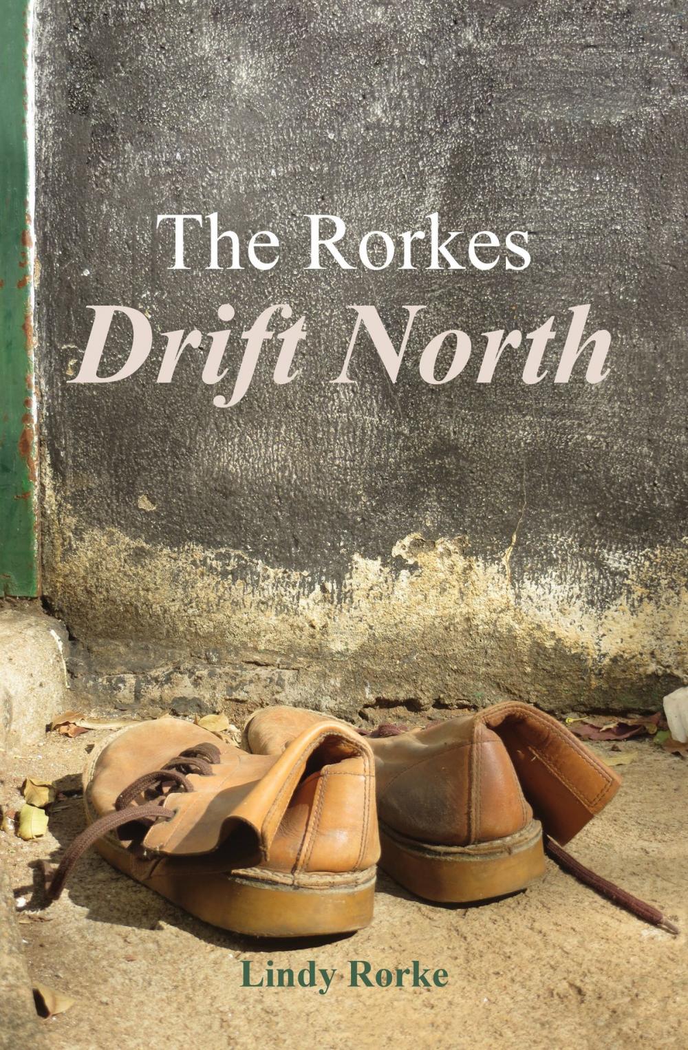 Big bigCover of The Rorkes Drift North