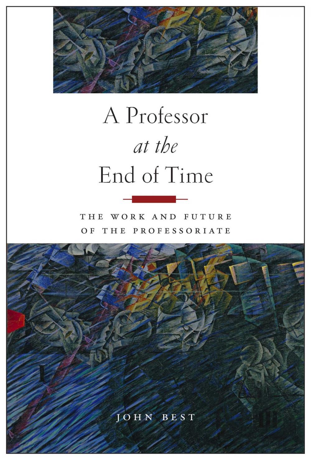 Big bigCover of A Professor at the End of Time
