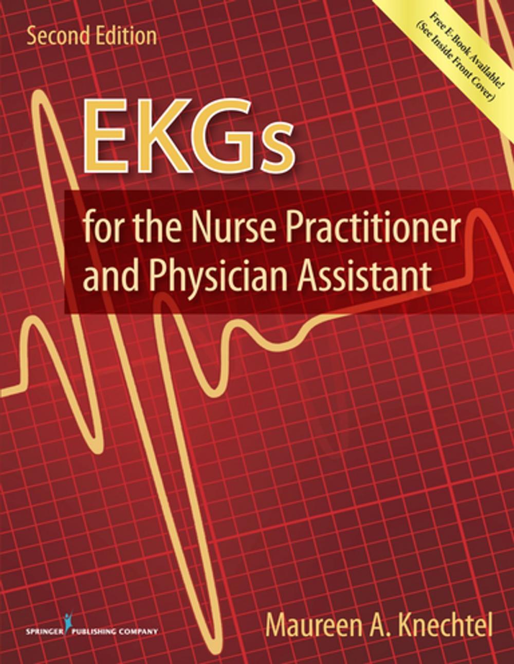 Big bigCover of EKGs for the Nurse Practitioner and Physician Assistant, Second Edition