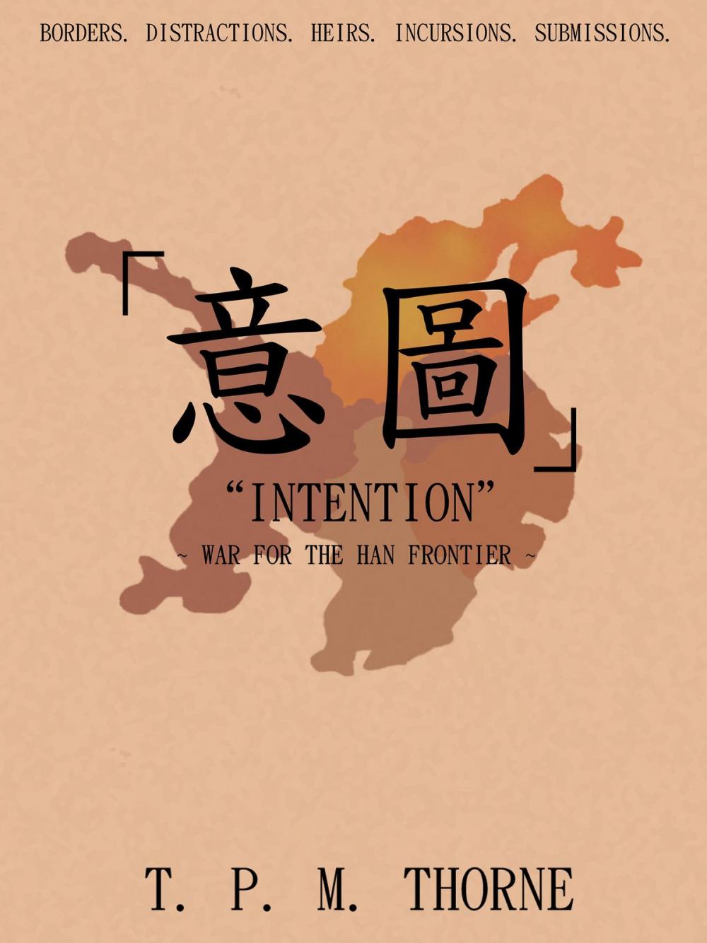 Big bigCover of "Intention": War for the Han Frontier