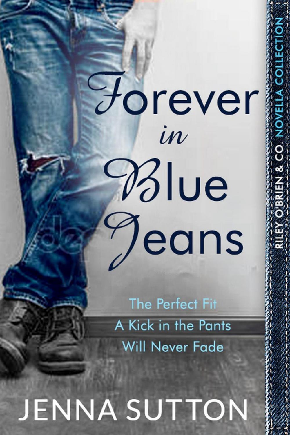 Big bigCover of Forever in Blue Jeans (Riley O'Brien & Co. novella collection)