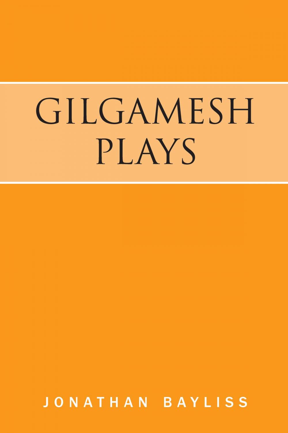 Big bigCover of Gilgamesh Plays