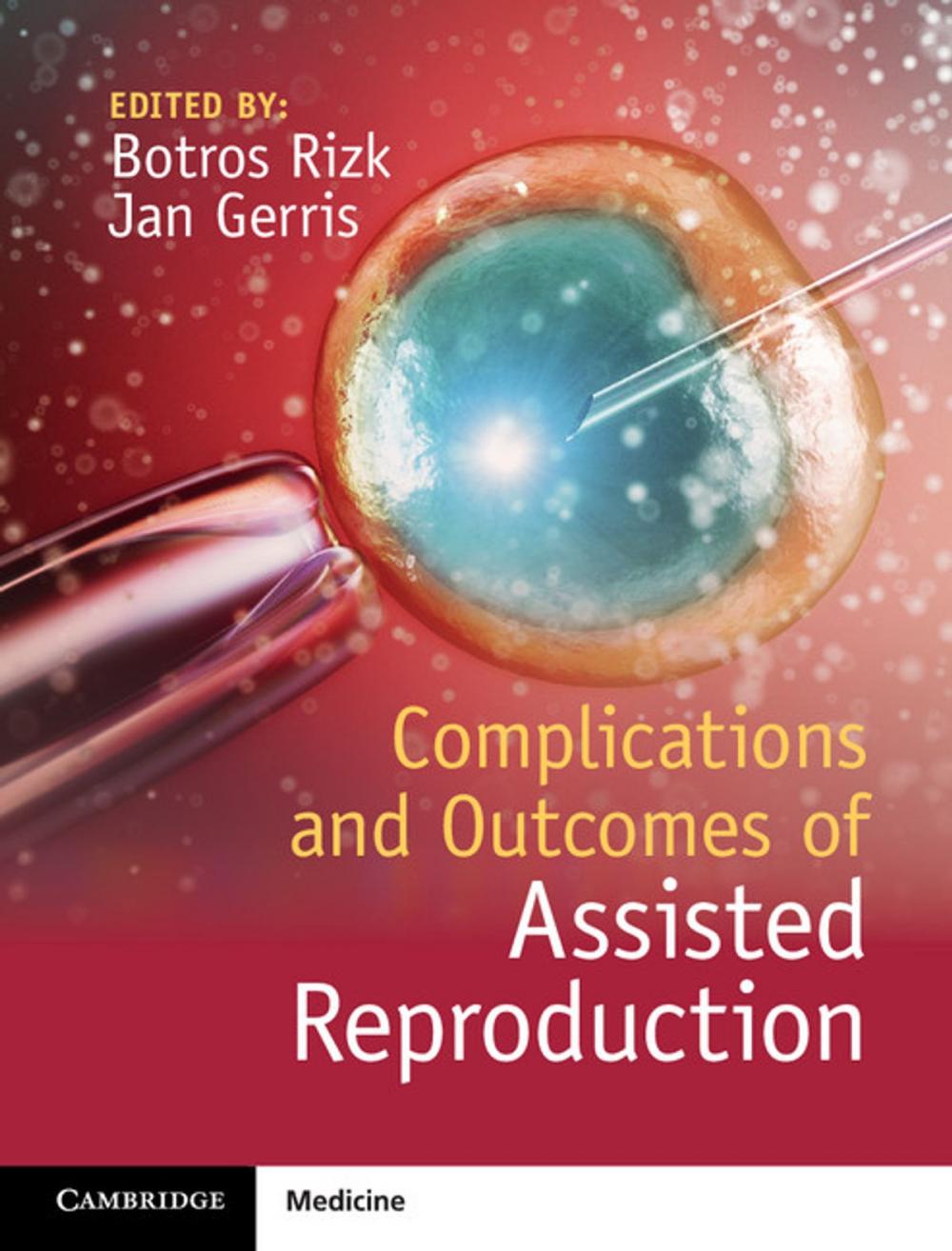 Big bigCover of Complications and Outcomes of Assisted Reproduction
