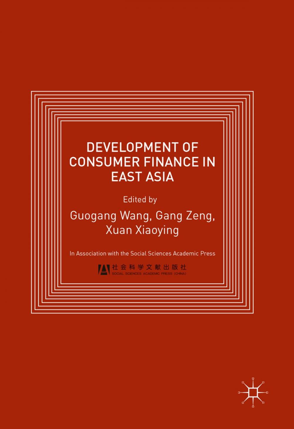 Big bigCover of Development of Consumer Finance in East Asia