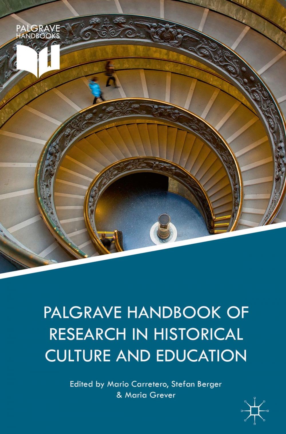 Big bigCover of Palgrave Handbook of Research in Historical Culture and Education