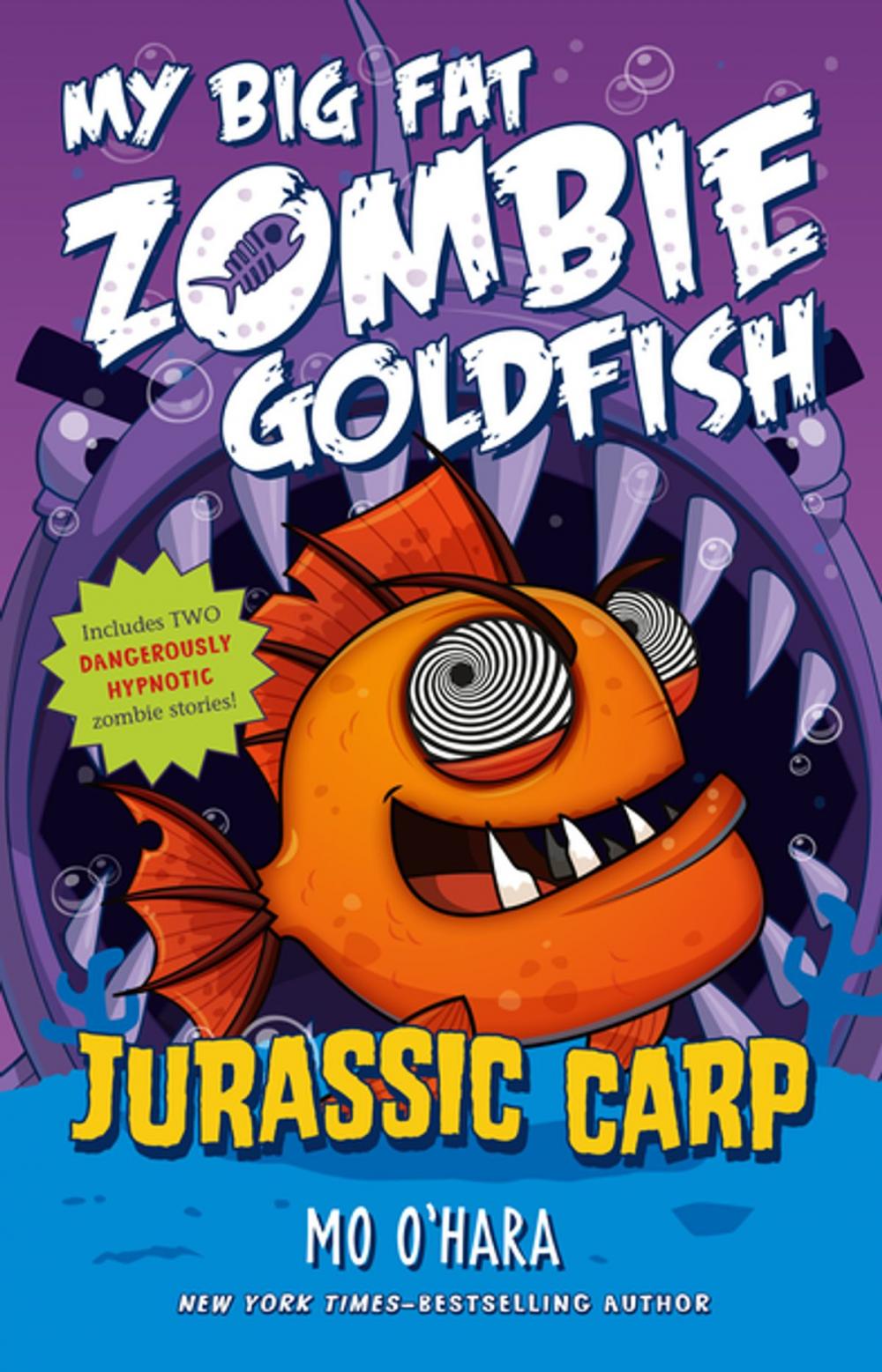 Big bigCover of Jurassic Carp: My Big Fat Zombie Goldfish