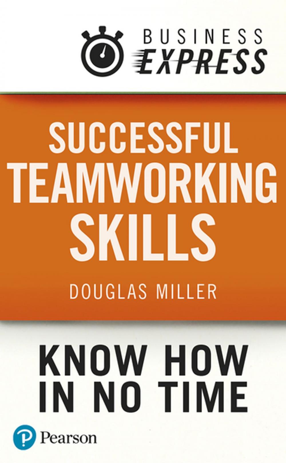 Big bigCover of Business Express: Successful Teamworking Skills