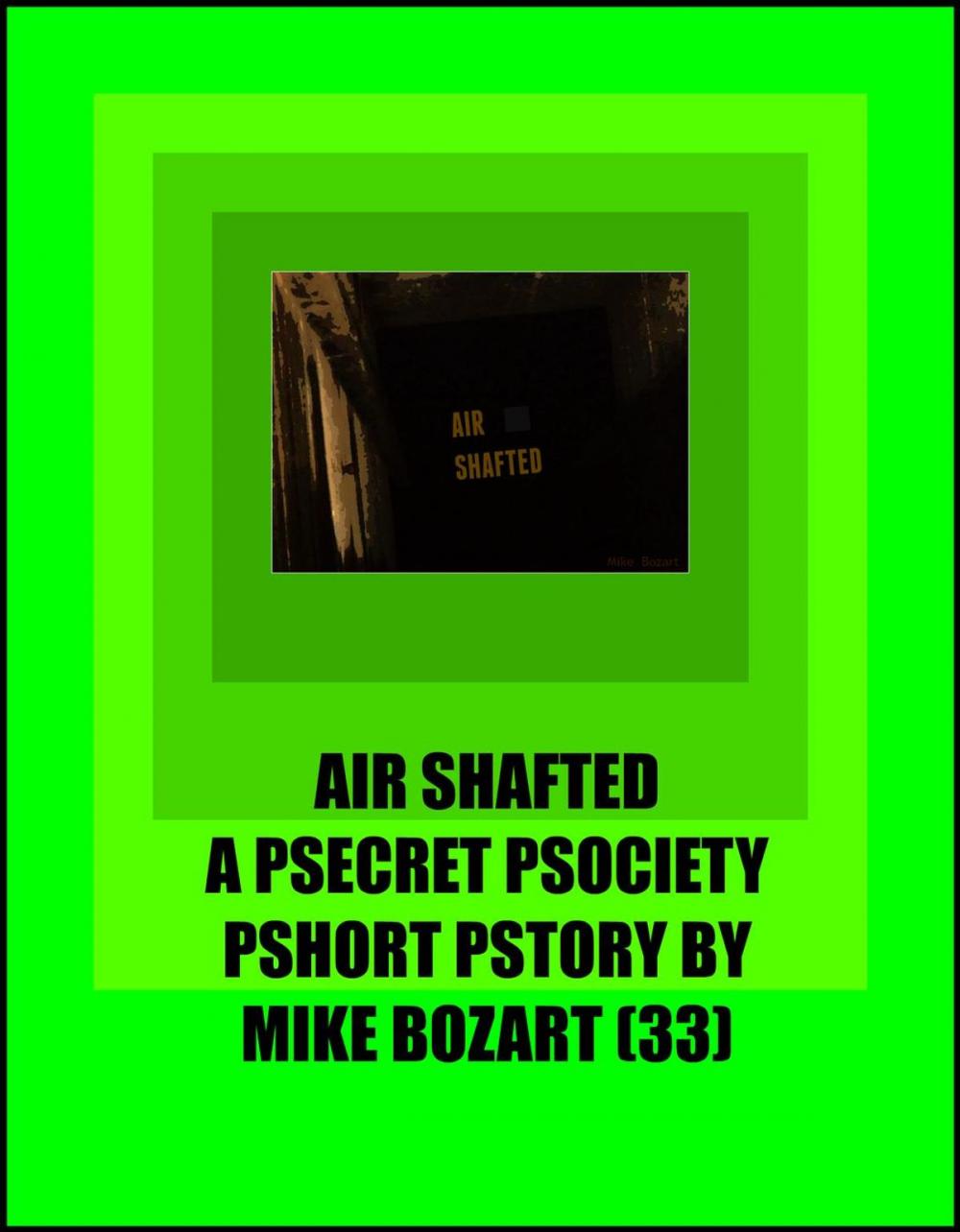 Big bigCover of Air Shafted
