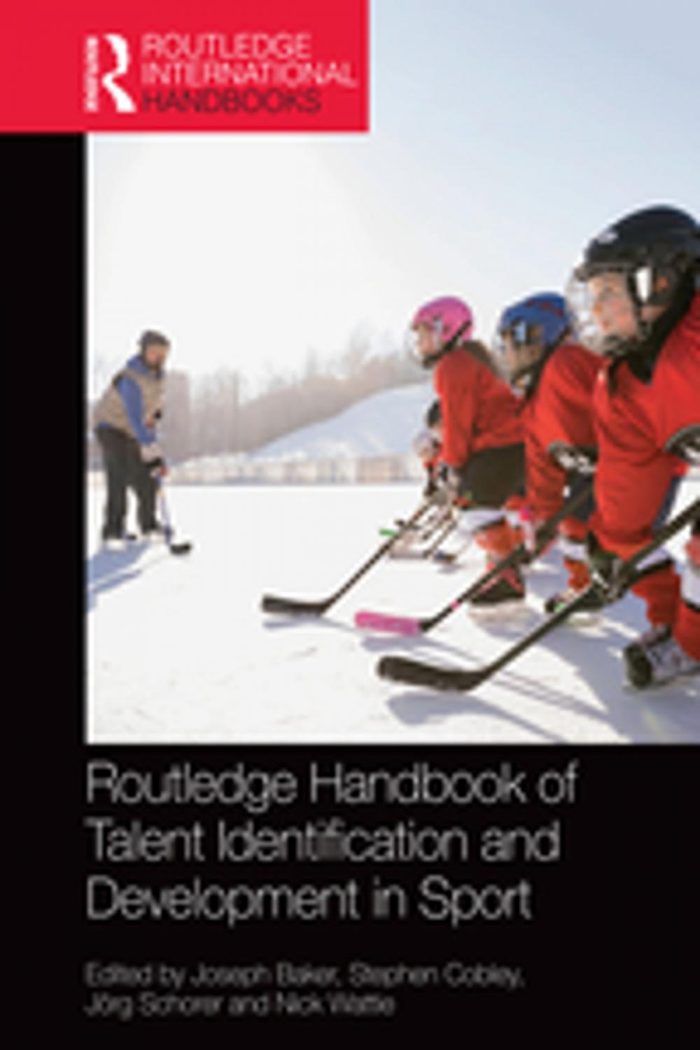 Big bigCover of Routledge Handbook of Talent Identification and Development in Sport