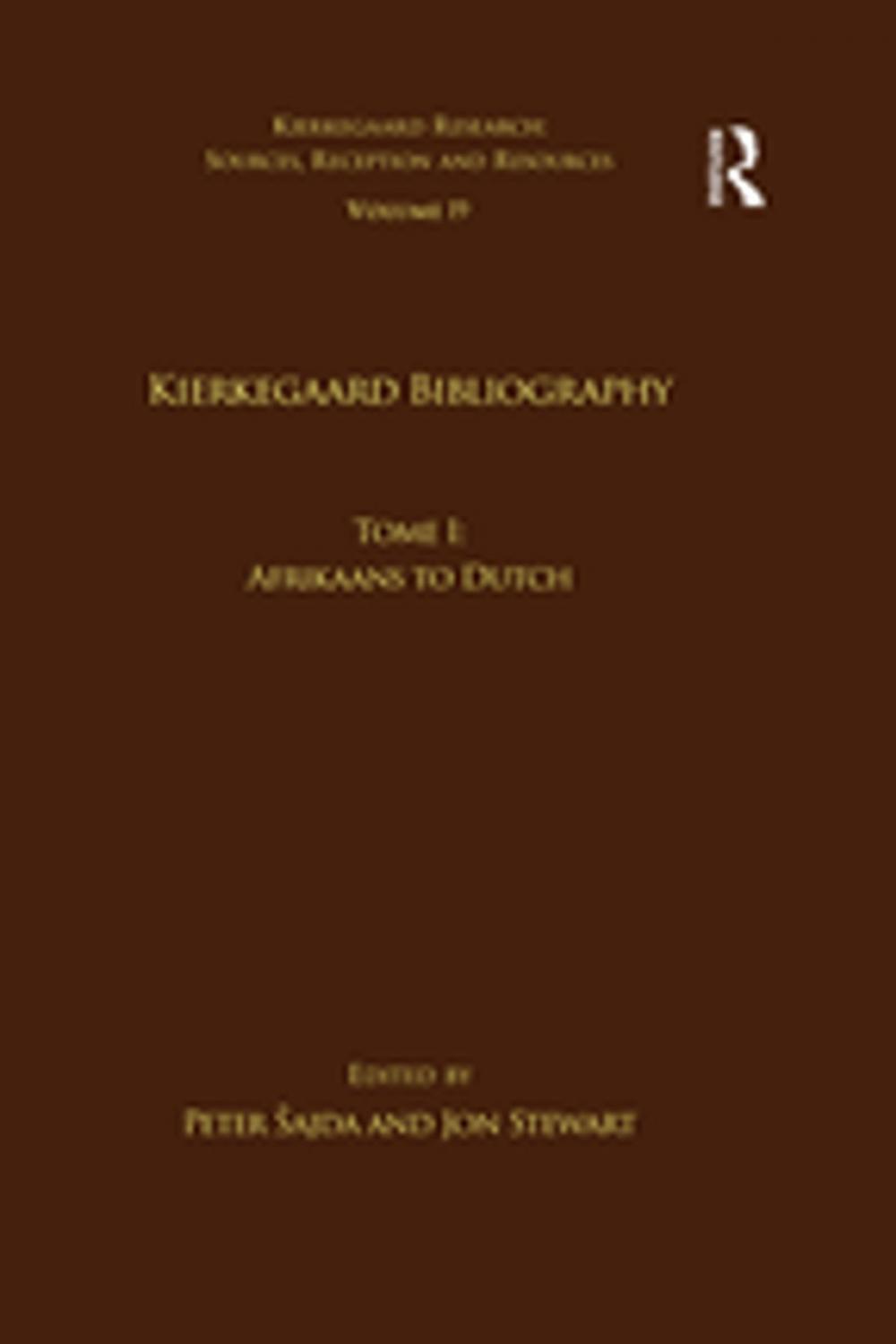 Big bigCover of Volume 19, Tome I: Kierkegaard Bibliography