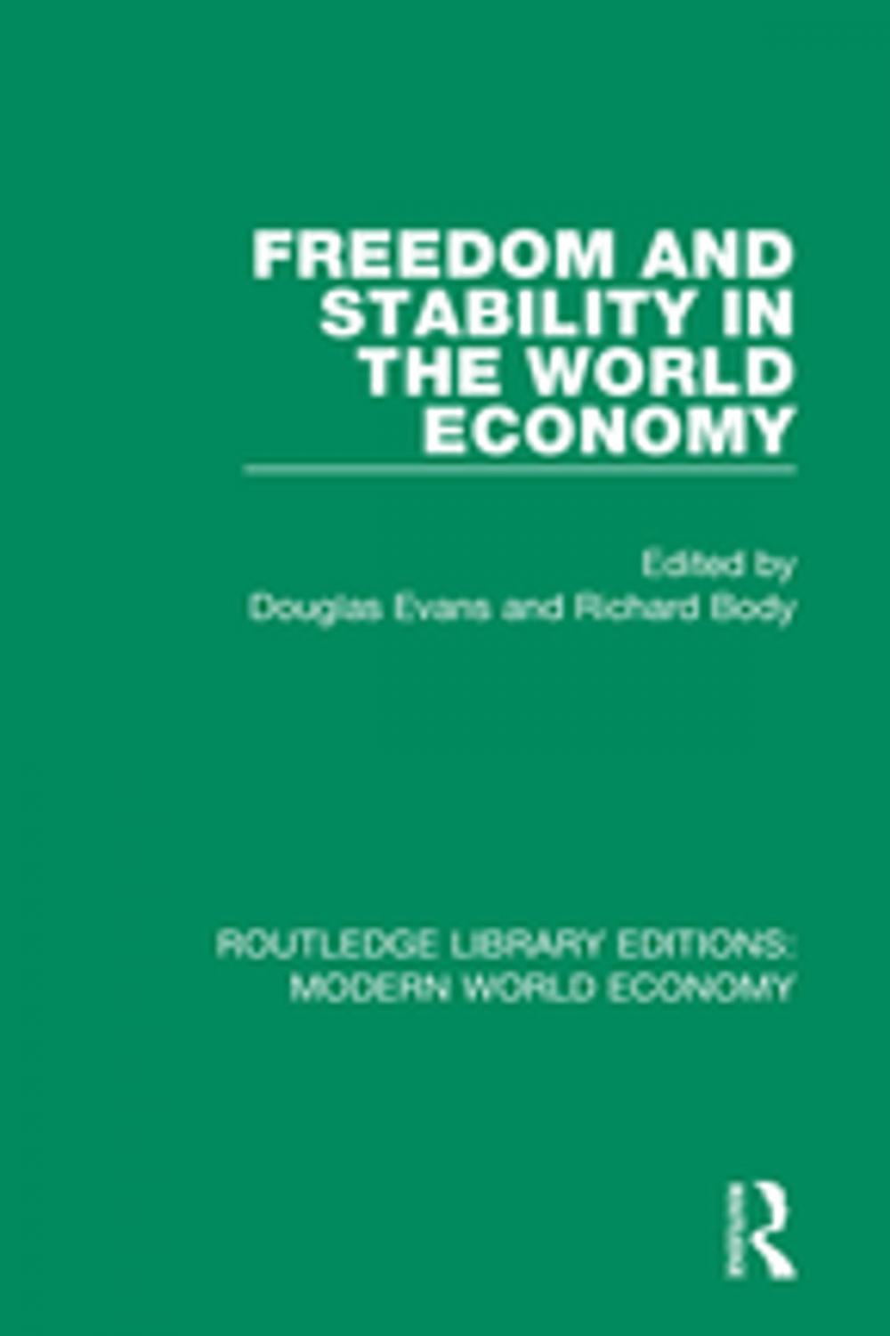 Big bigCover of Freedom and Stability in the World Economy