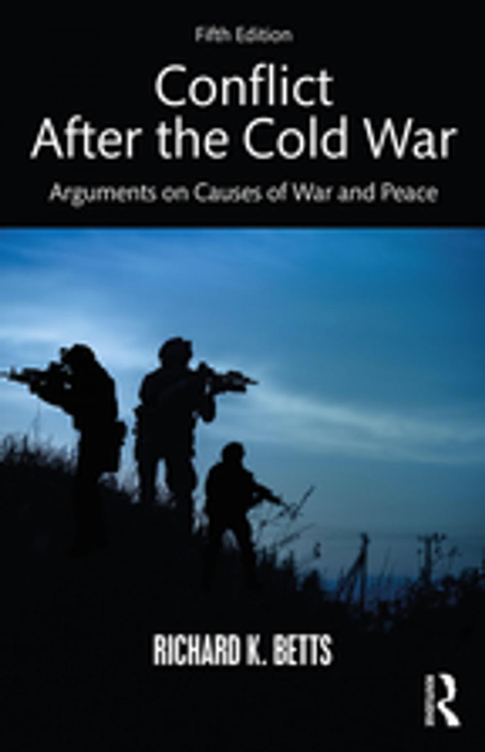 Big bigCover of Conflict After the Cold War
