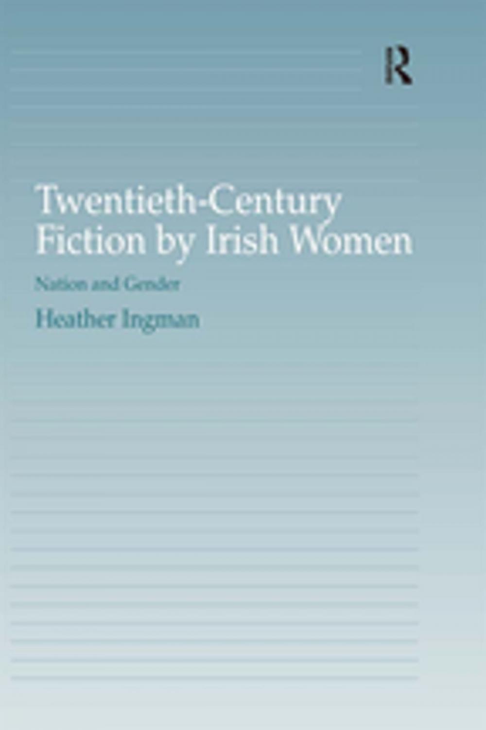 Big bigCover of Twentieth-Century Fiction by Irish Women