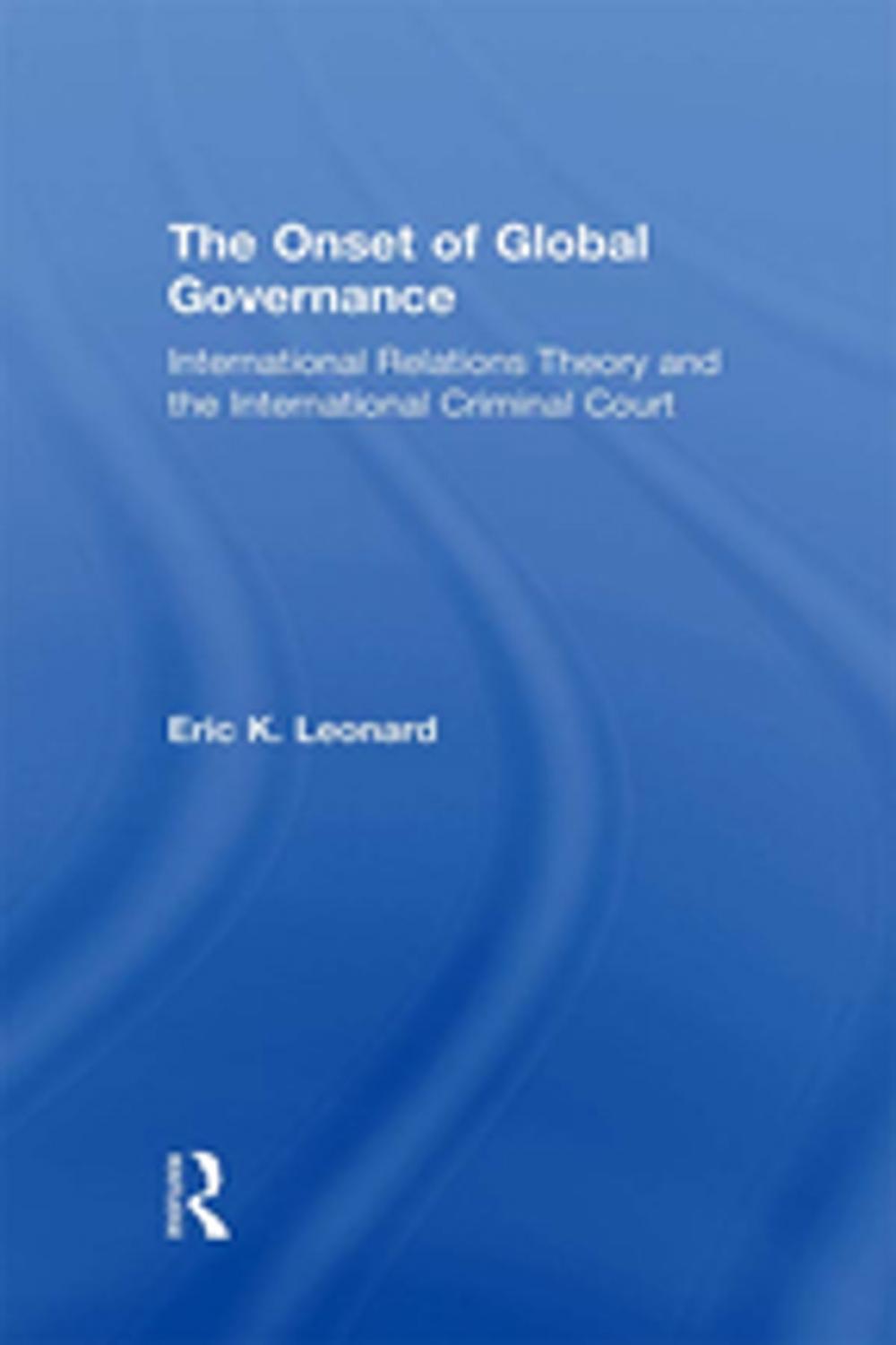 Big bigCover of The Onset of Global Governance