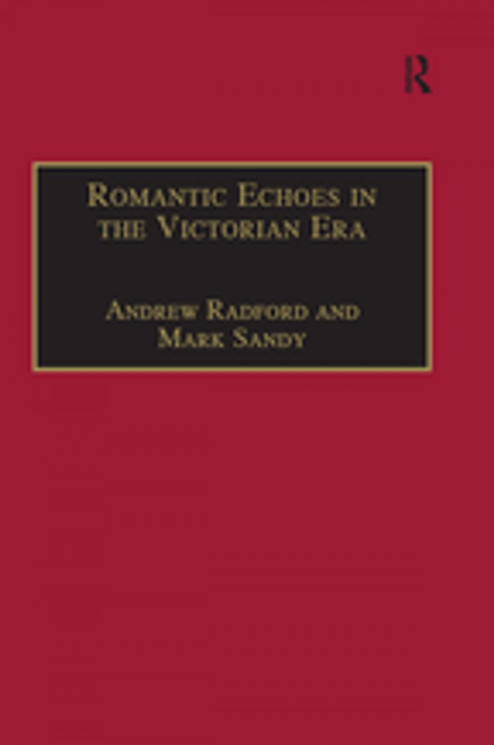 Big bigCover of Romantic Echoes in the Victorian Era