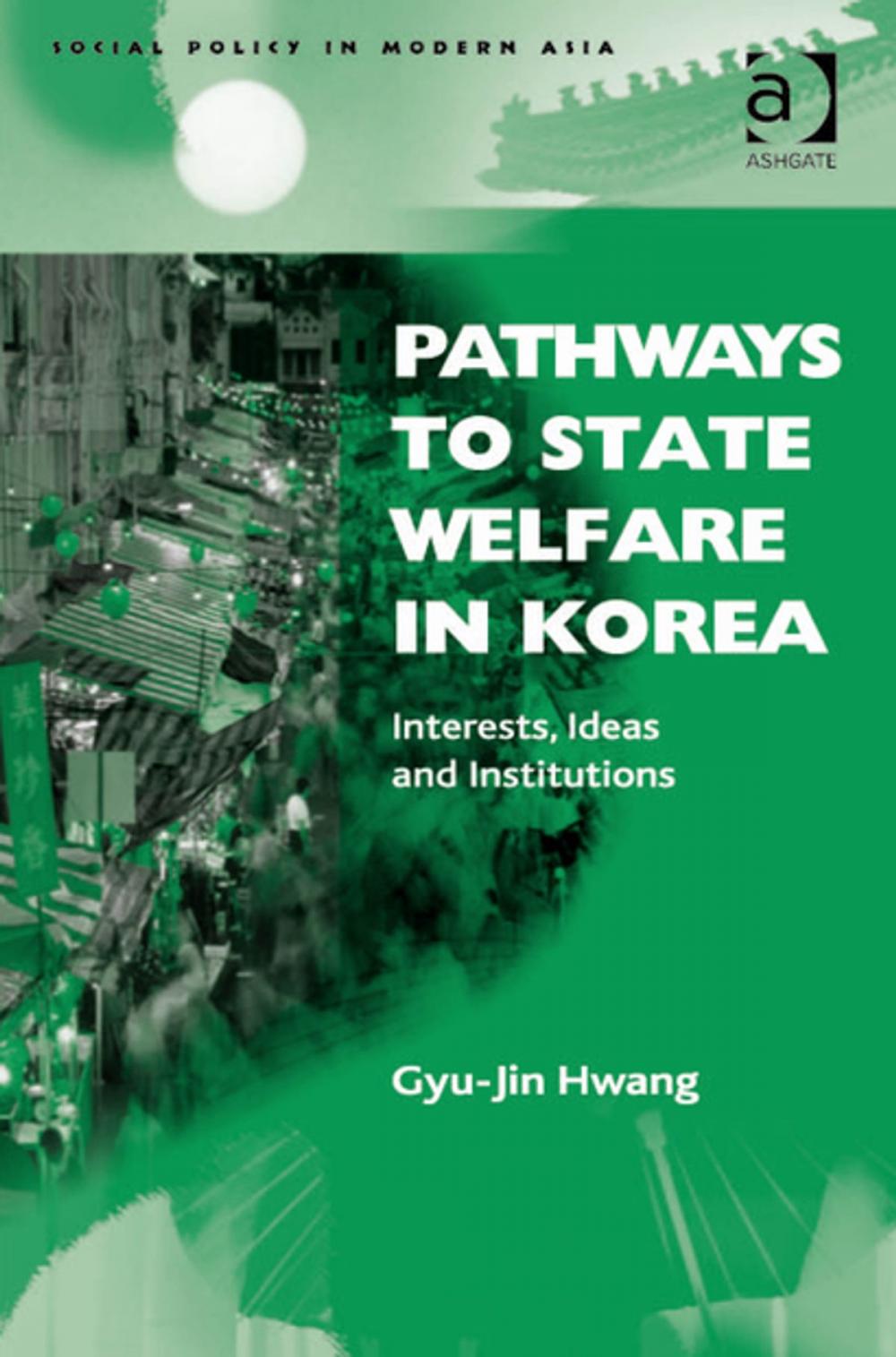 Big bigCover of Pathways to State Welfare in Korea