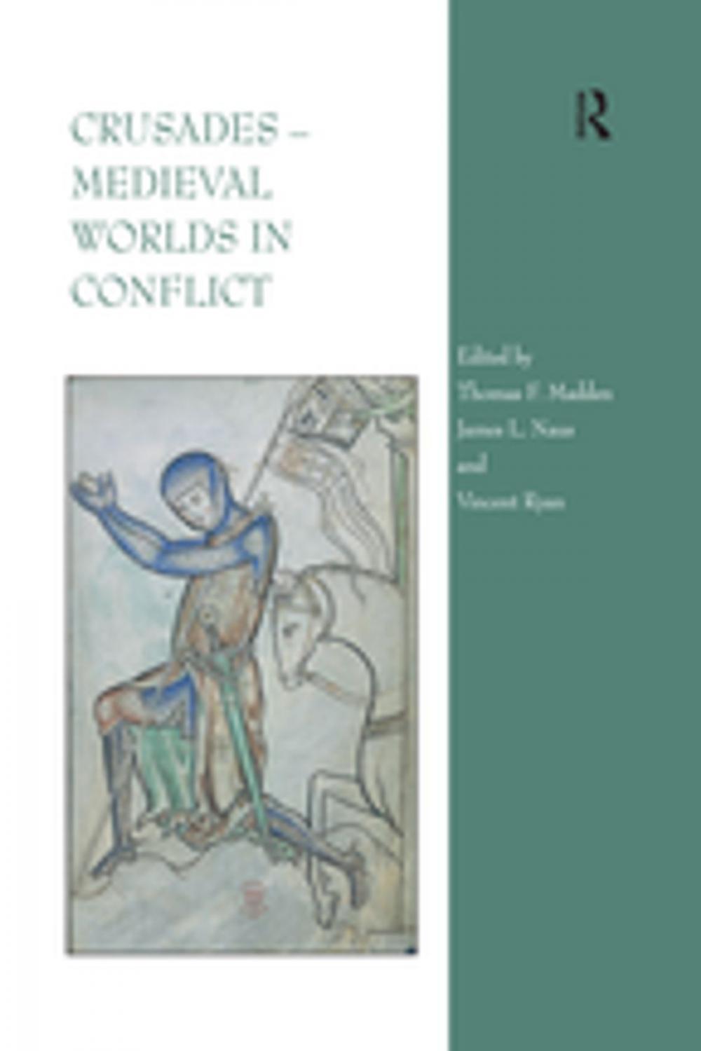 Big bigCover of Crusades – Medieval Worlds in Conflict