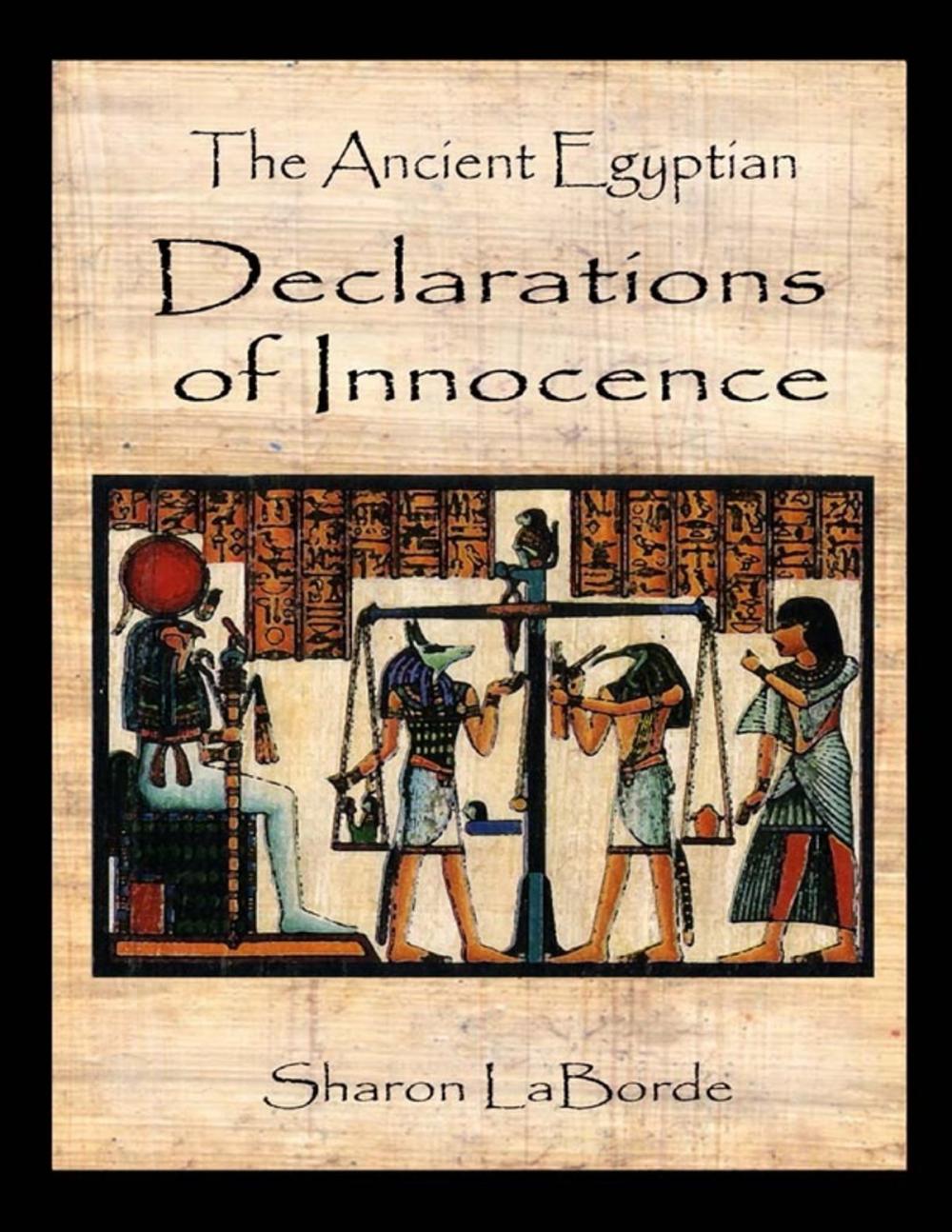 Big bigCover of The Ancient Egyptian Declarations of Innocence
