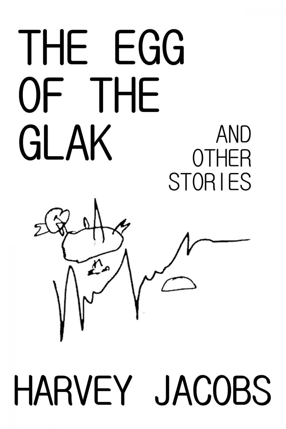 Big bigCover of The Egg of the Glak