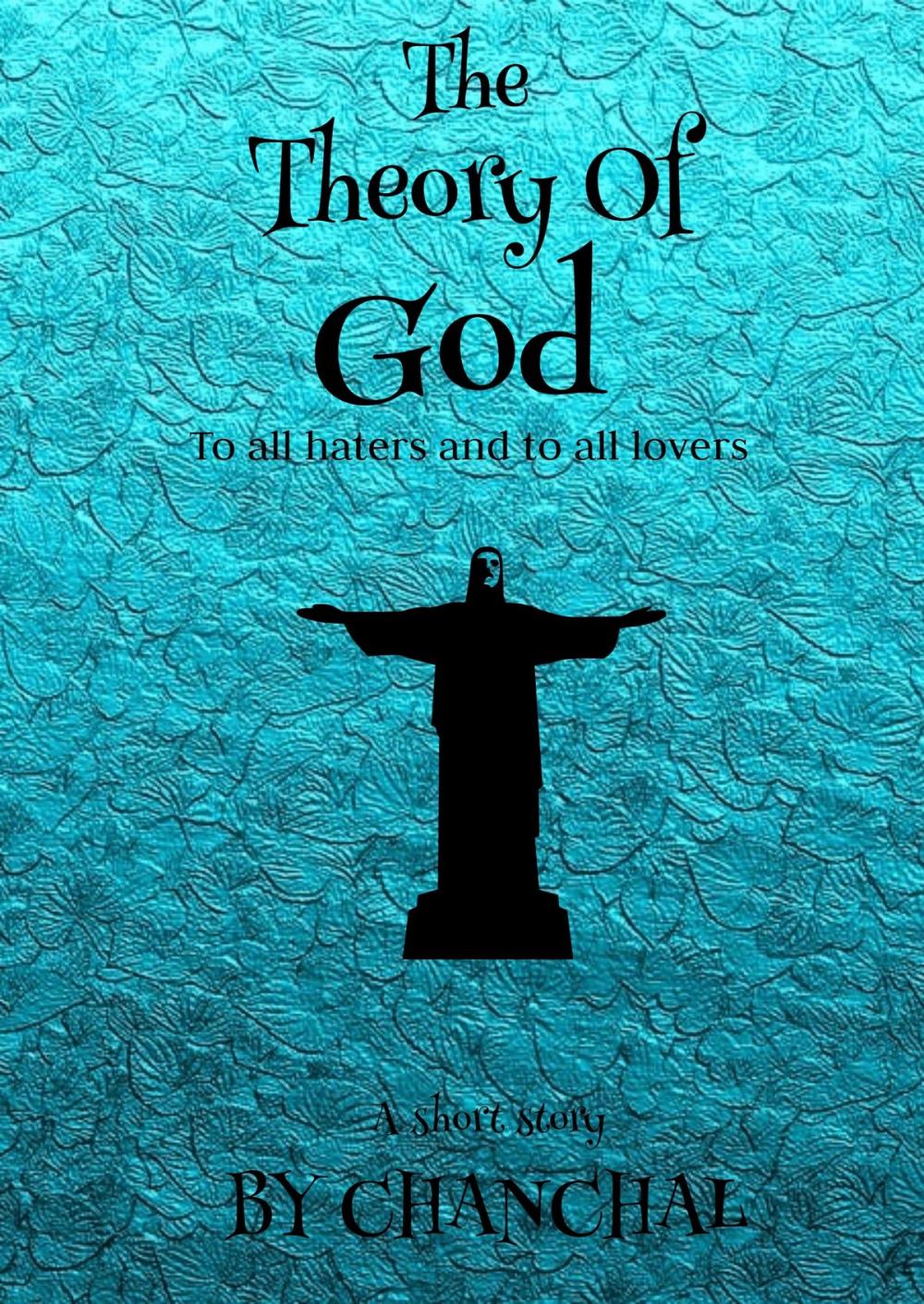 Big bigCover of The Theory Of God