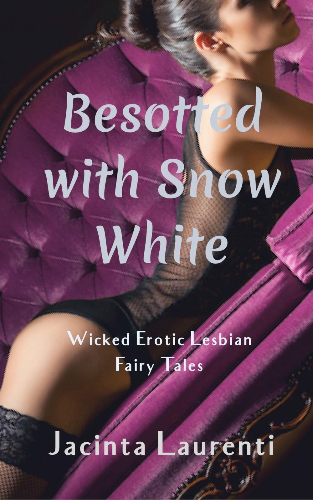 Big bigCover of Besotted with Snow White