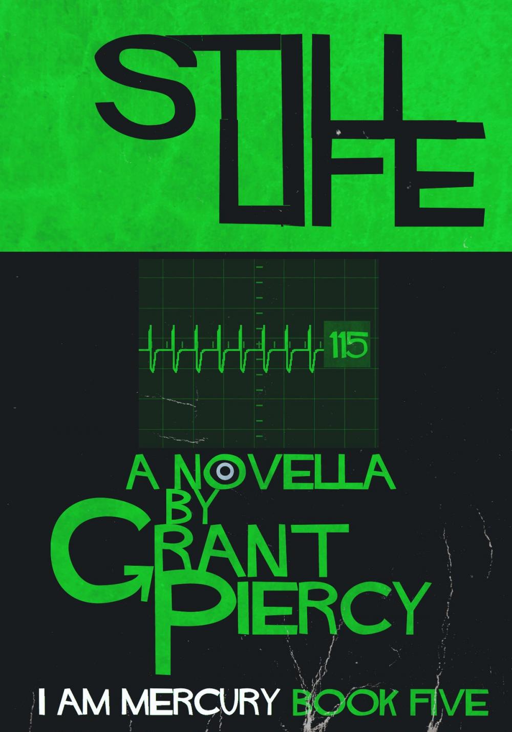 Big bigCover of Still Life (I Am Mercury series - Book 5)