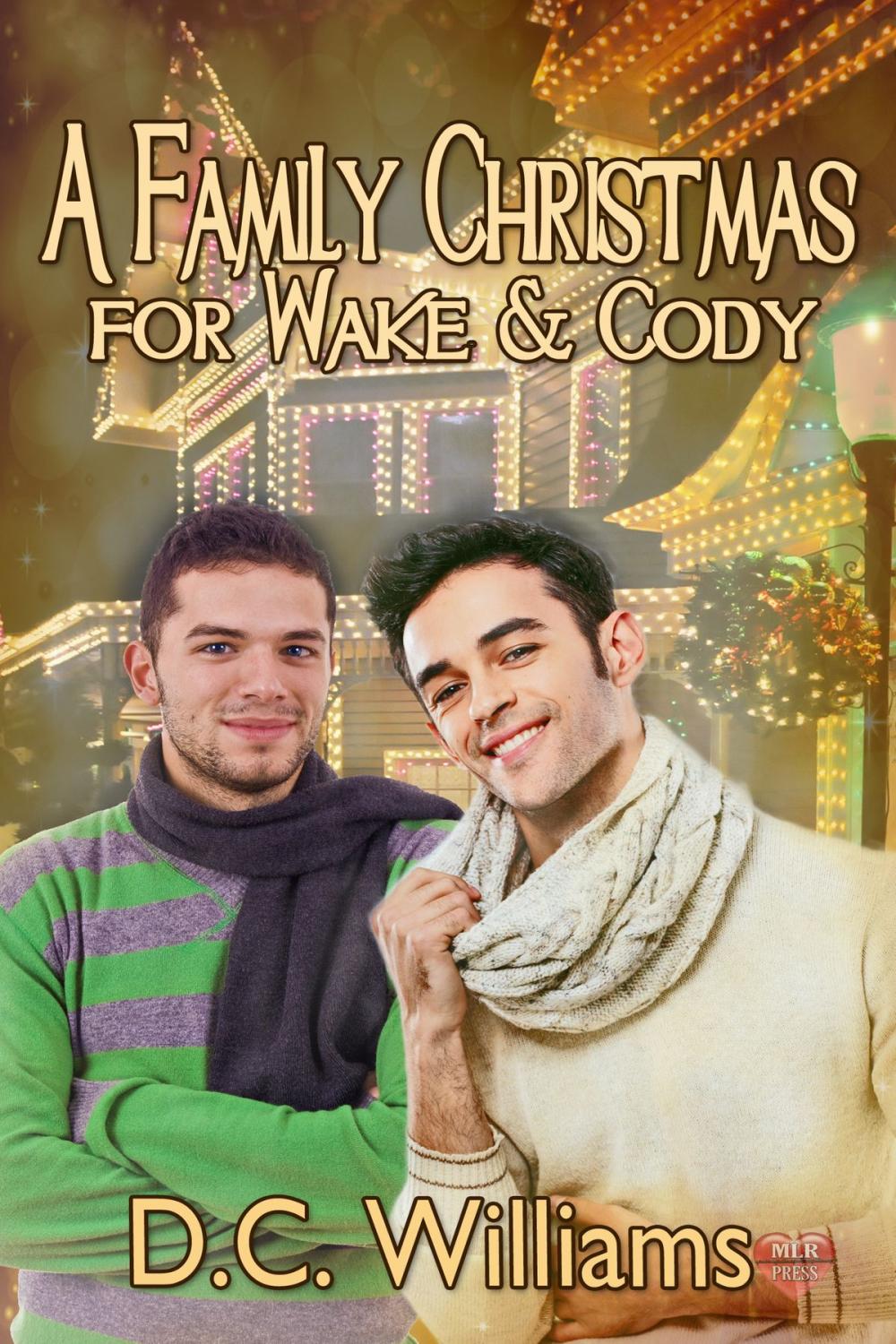 Big bigCover of A Family Christmas for Wake & Cody