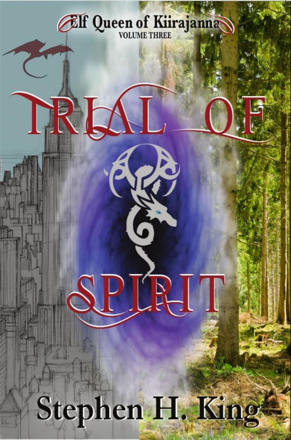 Big bigCover of Trial of Spirit (Elf Queen of Kiirajanna, Volume 3)