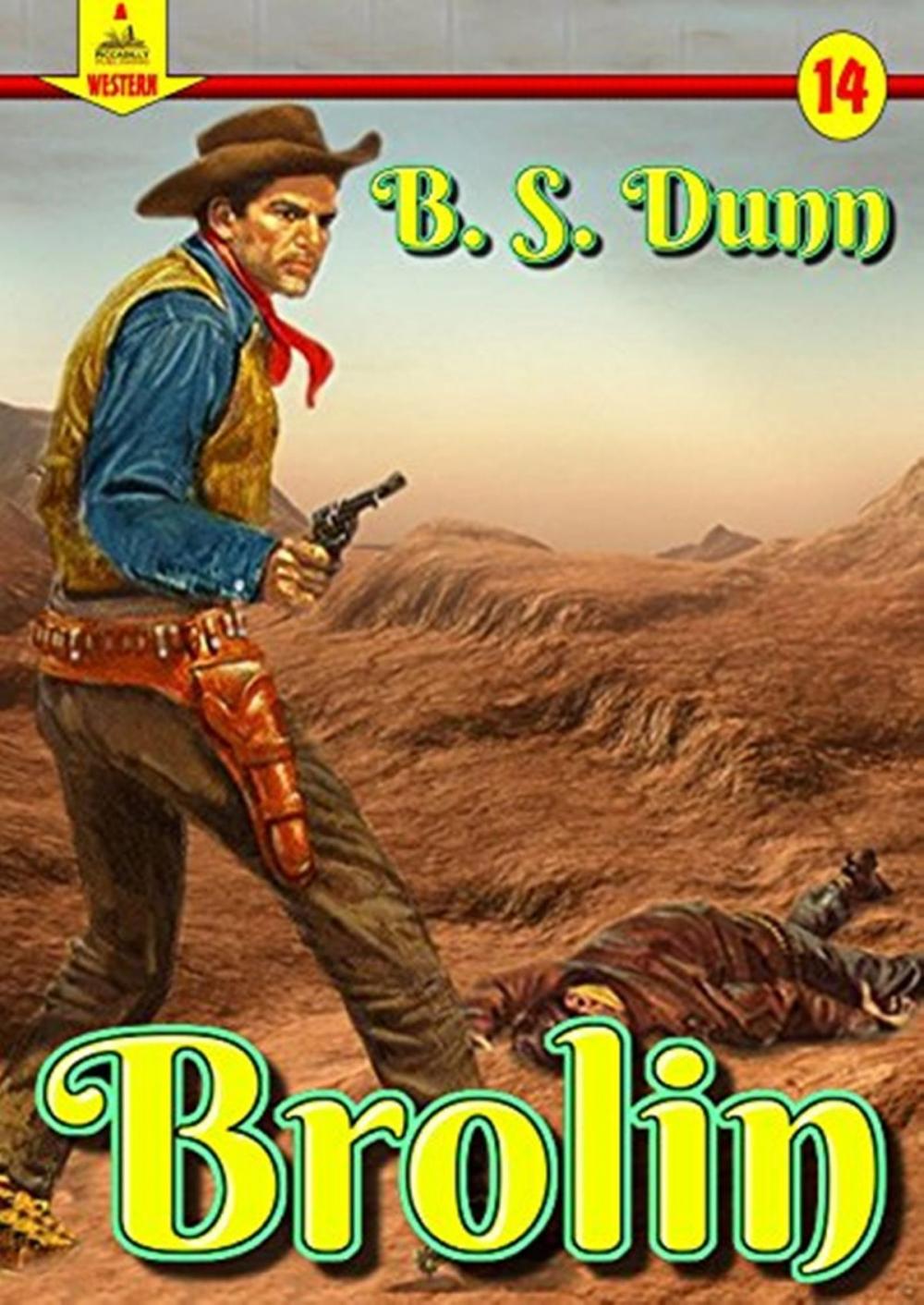 Big bigCover of Brolin (A Piccadilly Publishing Western Book 14)