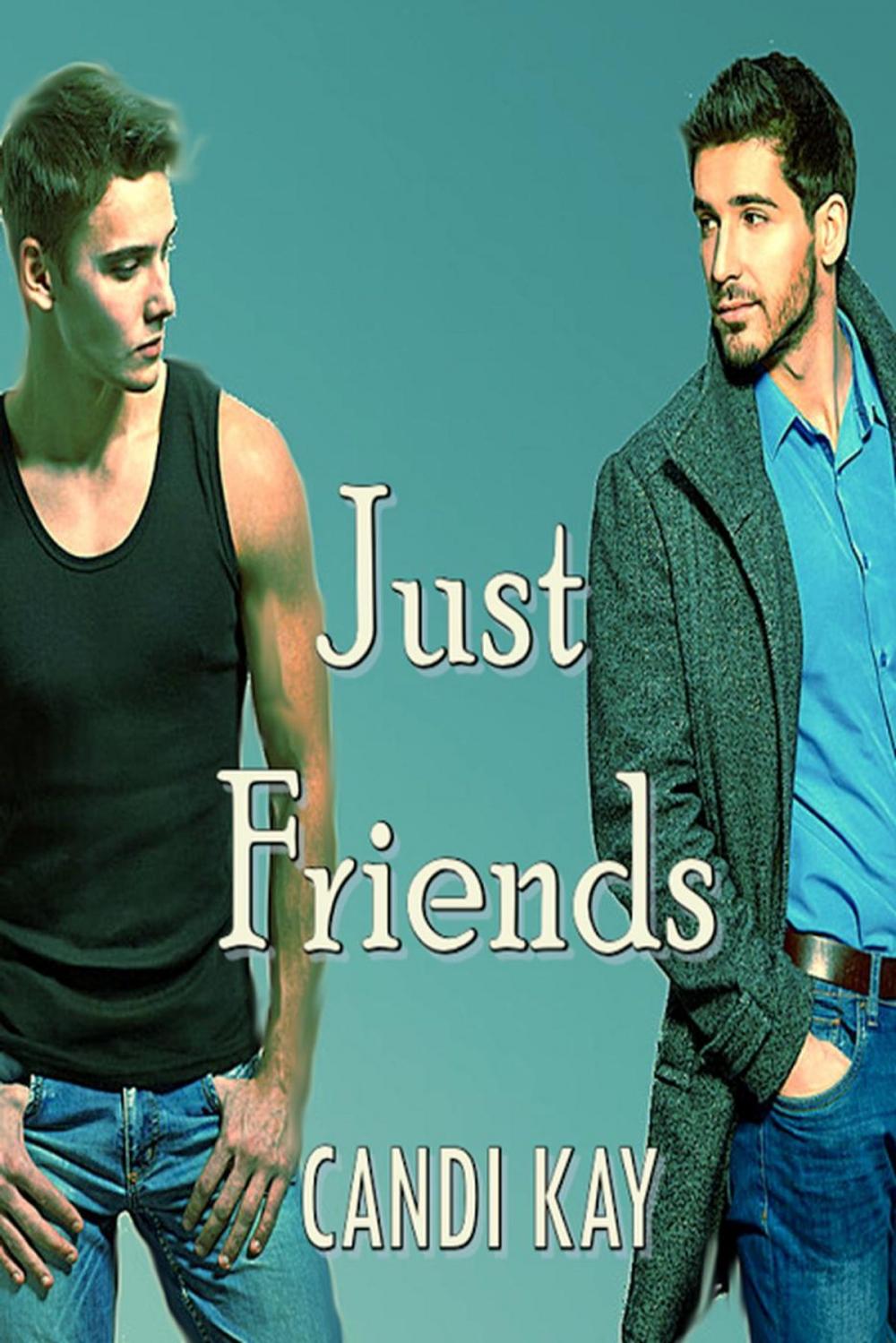 Big bigCover of Just Friends