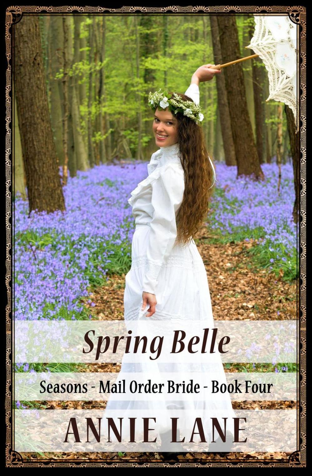 Big bigCover of Mail Order Bride - Spring Belle