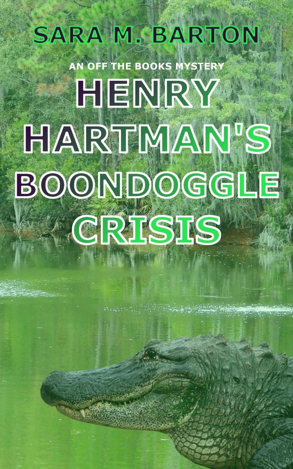 Big bigCover of Henry Hartman's Boondoggle Crisis