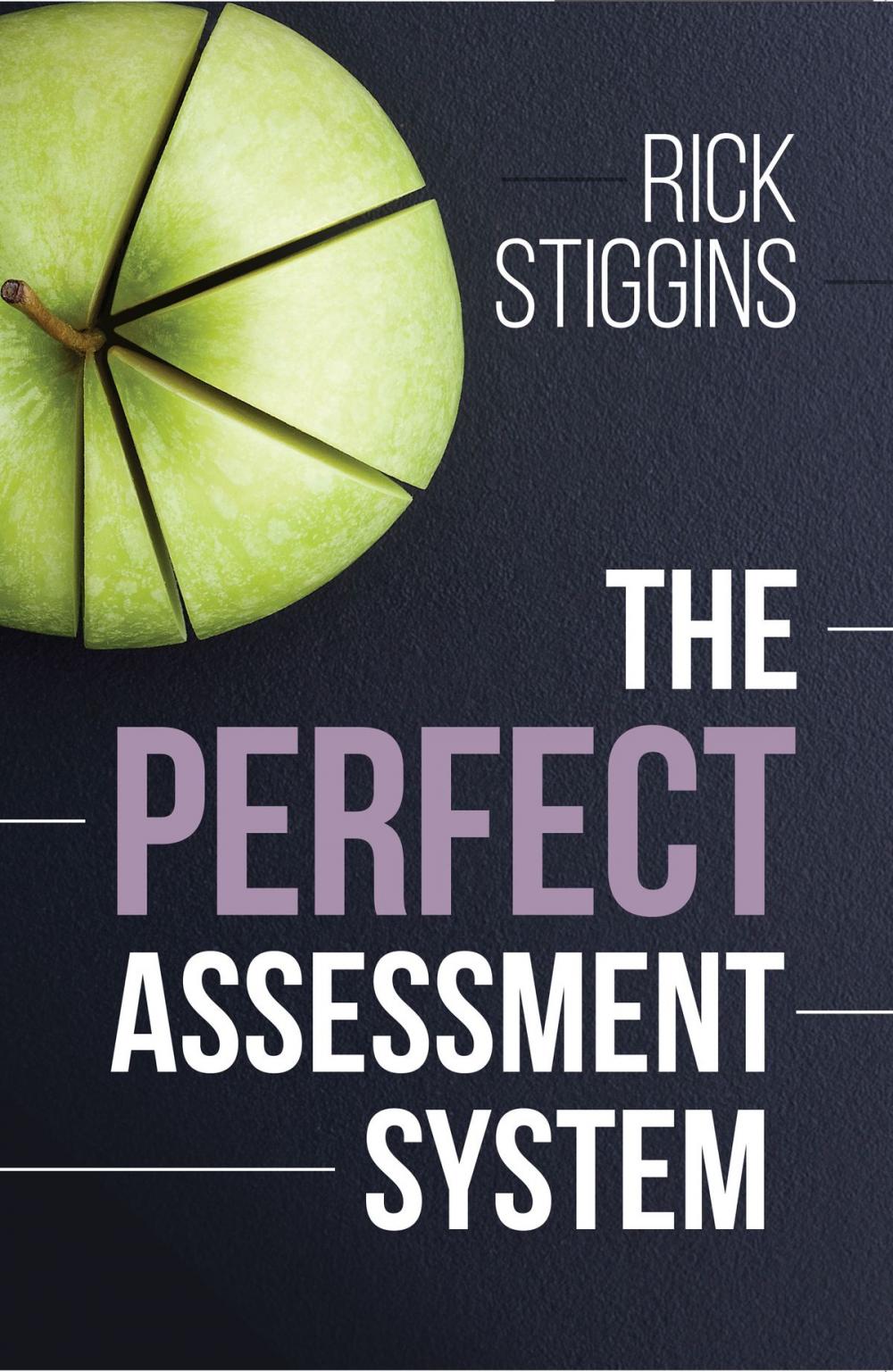 Big bigCover of The Perfect Assessment System