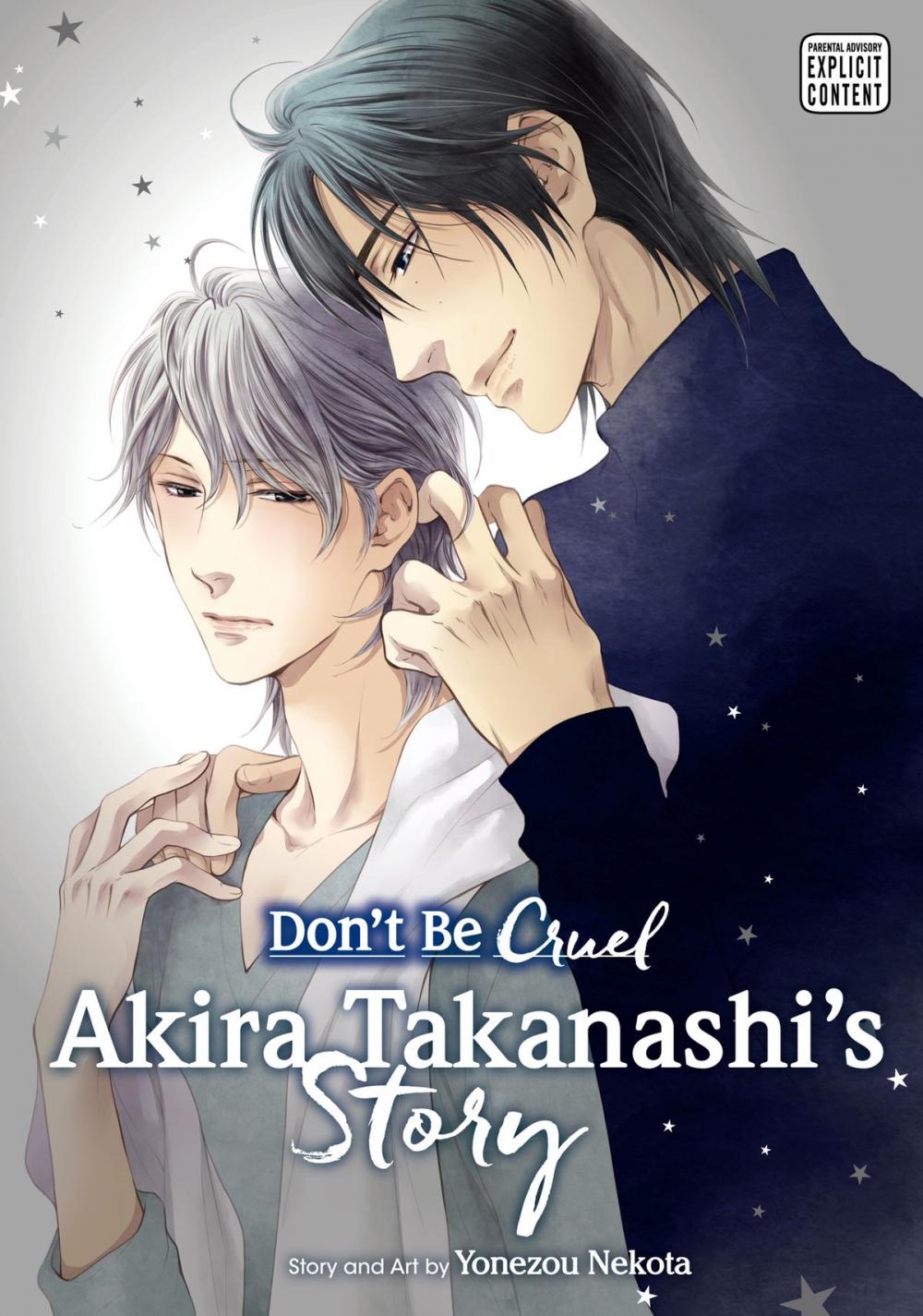 Big bigCover of Don't Be Cruel: Akira Takanashi's Story (Yaoi Manga)