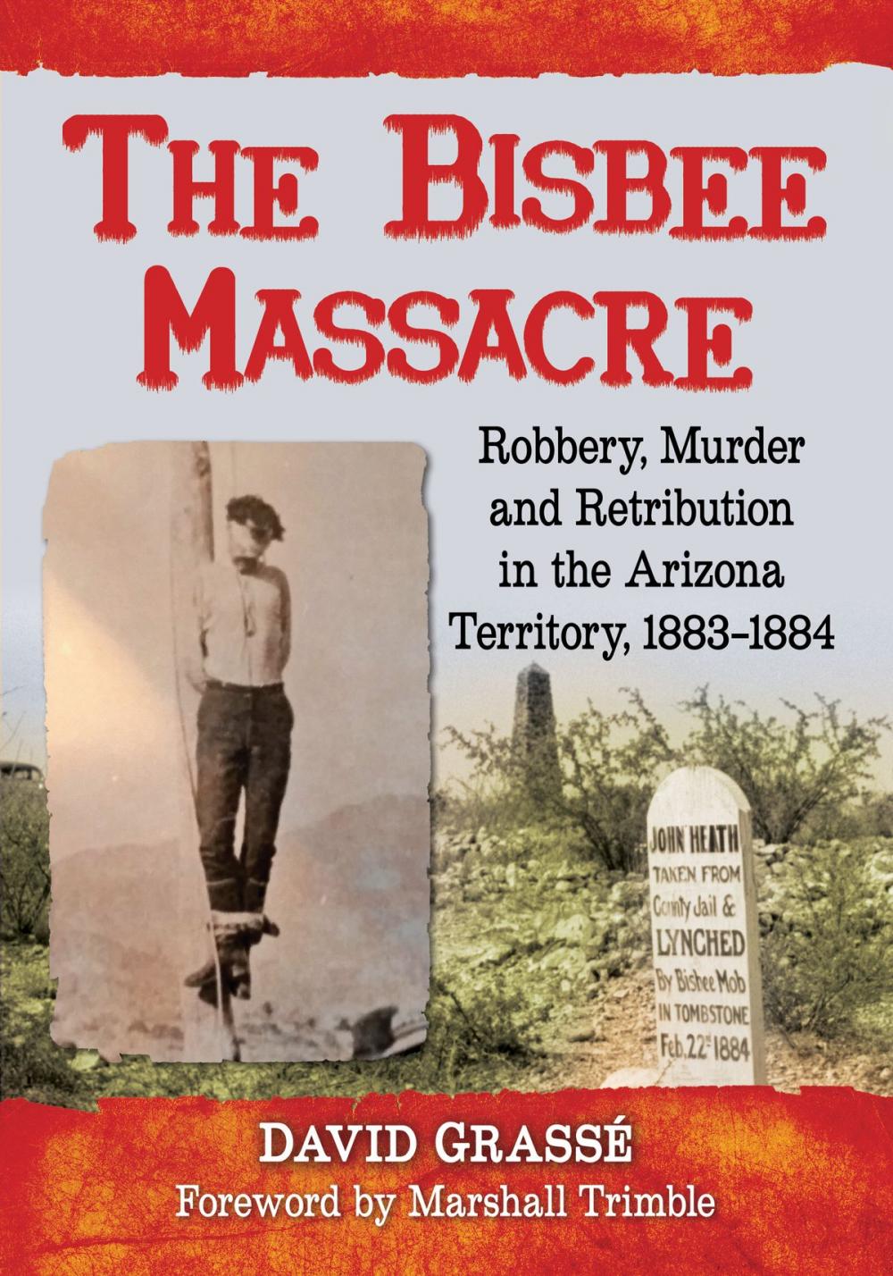 Big bigCover of The Bisbee Massacre