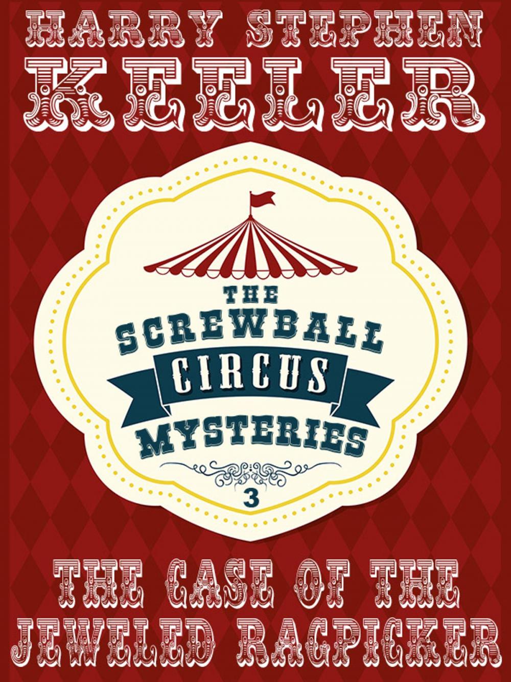 Big bigCover of The Case of the Jeweled Ragpicker