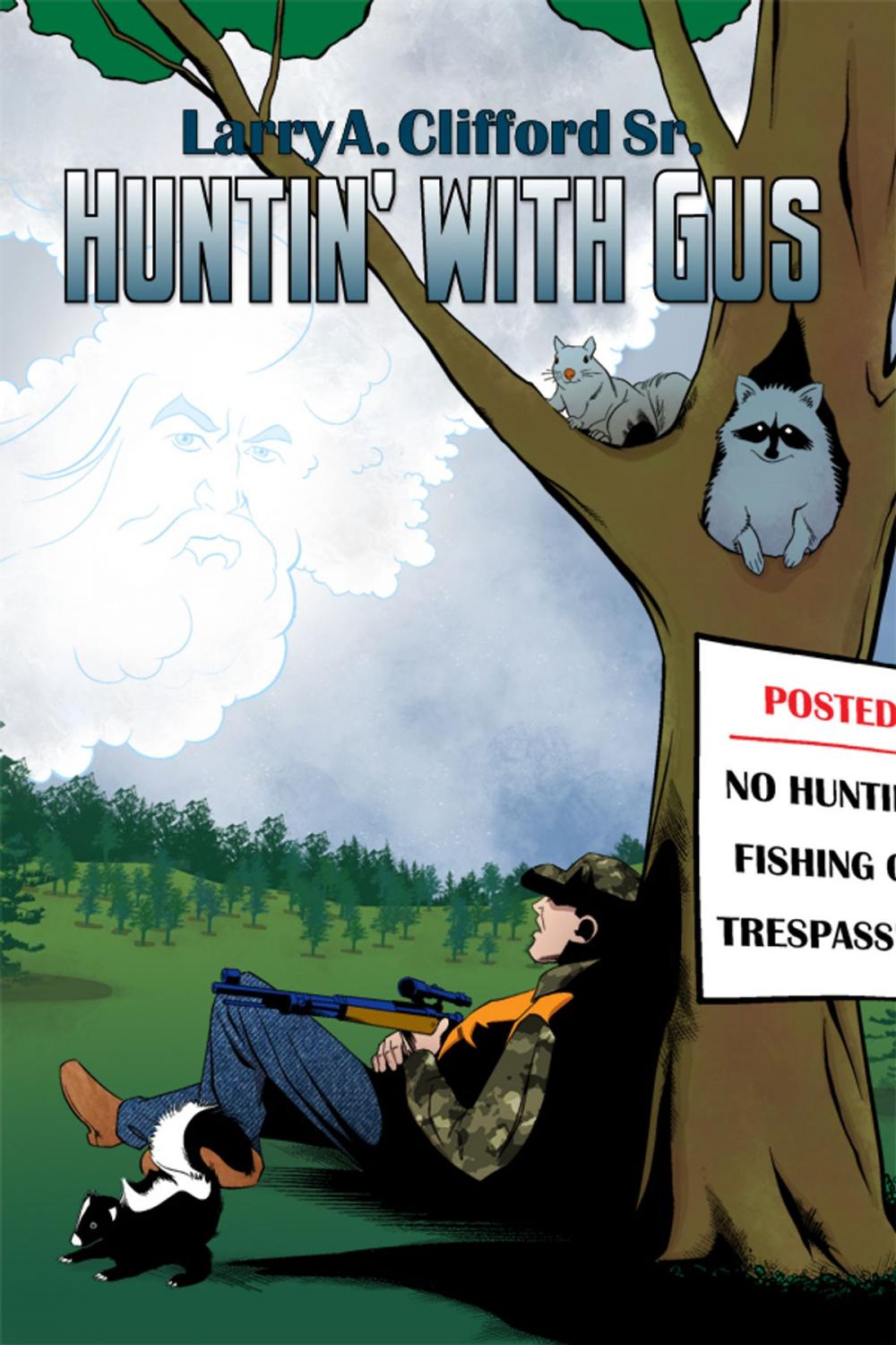 Big bigCover of Huntin' with Gus
