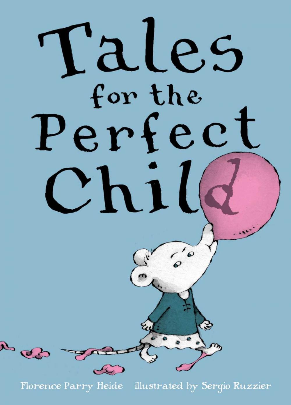 Big bigCover of Tales for the Perfect Child
