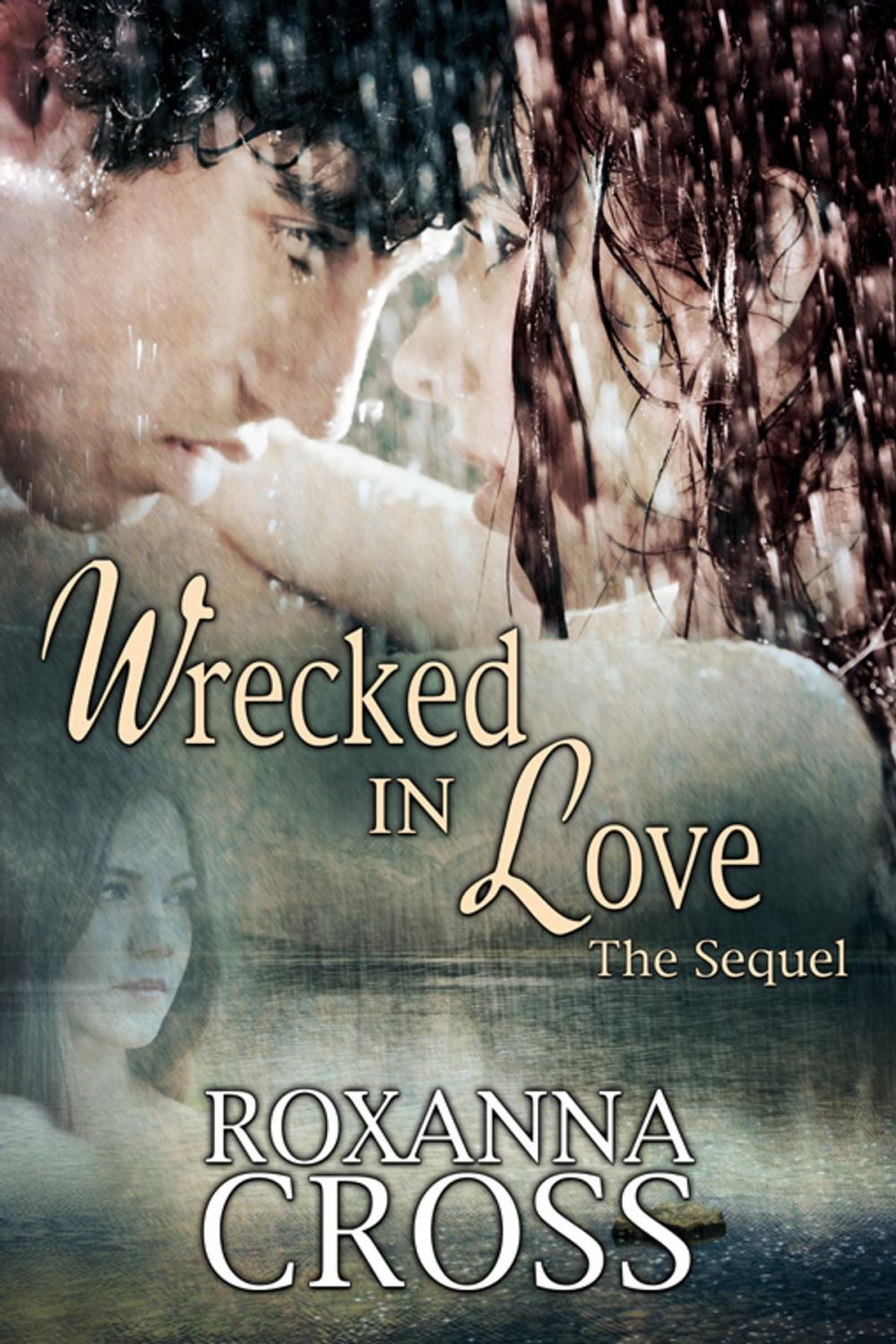 Big bigCover of Wrecked in Love The Sequel
