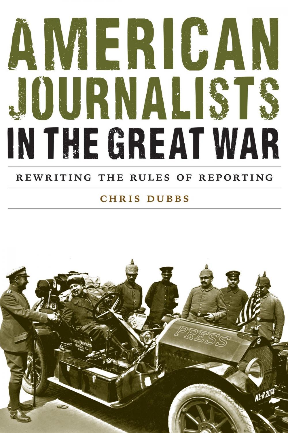 Big bigCover of American Journalists in the Great War