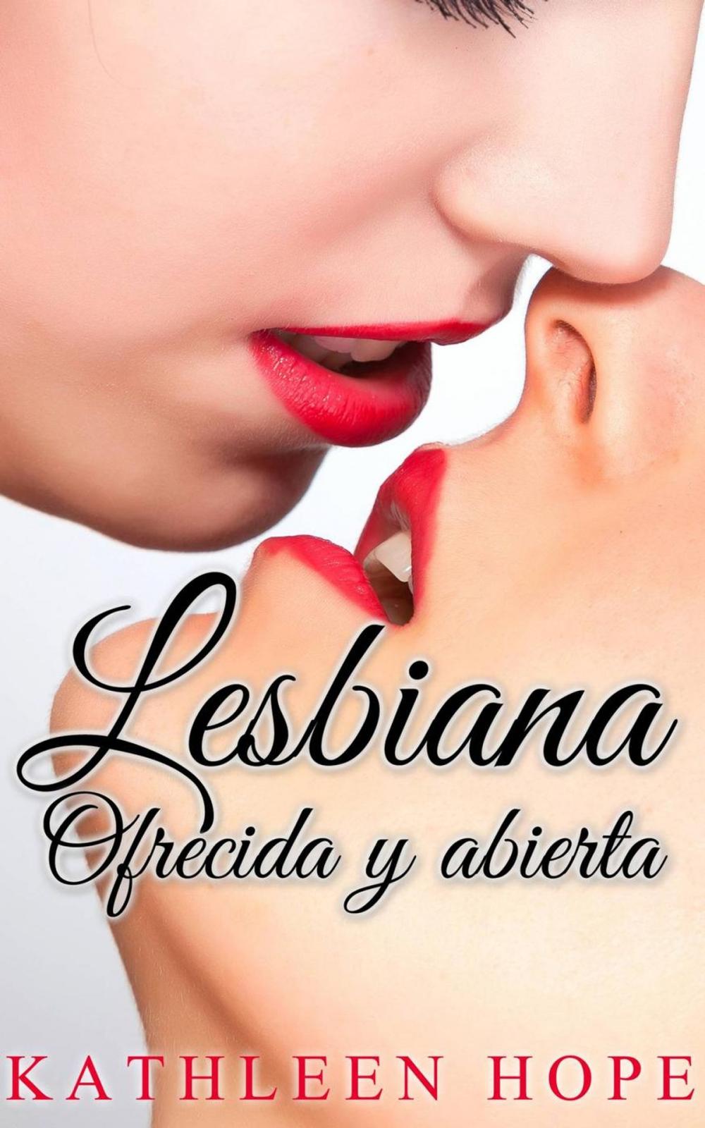Big bigCover of Lesbiana: ofrecida y abierta