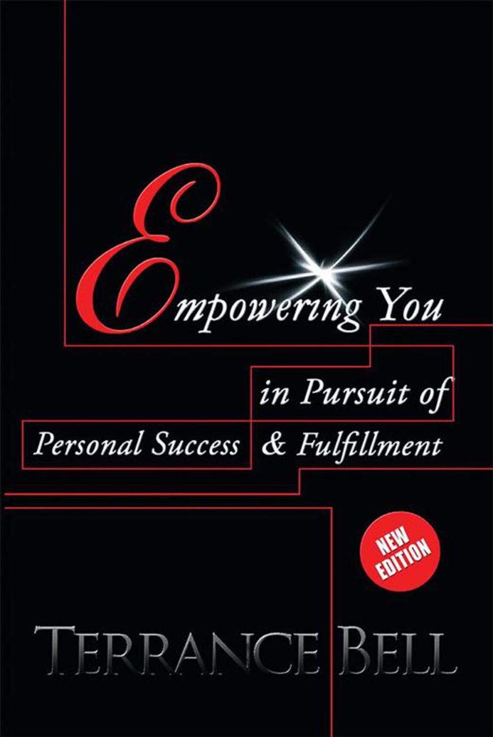 Big bigCover of Empowering You in Pursuit of Personal Success and Fulfillment