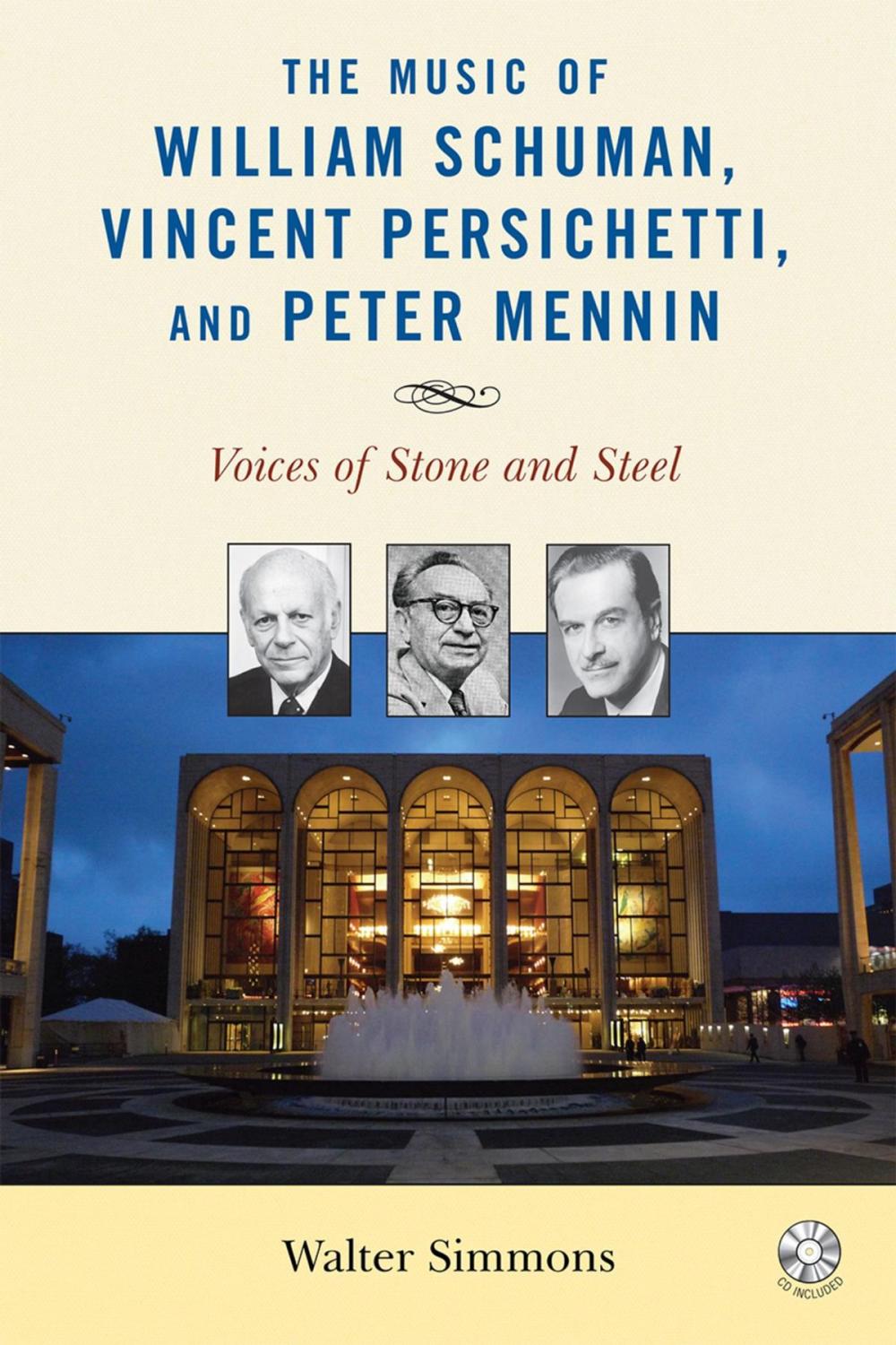 Big bigCover of The Music of William Schuman, Vincent Persichetti, and Peter Mennin