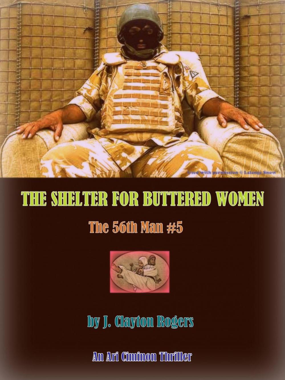 Big bigCover of The Shelter for Buttered Women