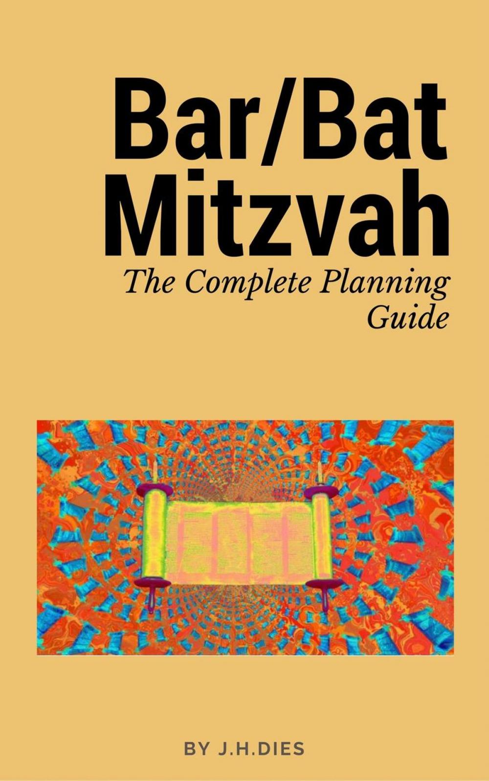 Big bigCover of Bar/Bat Mitzvah The Complete Planning Guide
