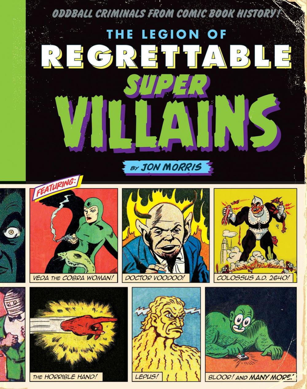 Big bigCover of The Legion of Regrettable Supervillains