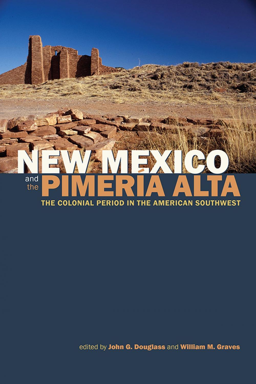 Big bigCover of New Mexico and the Pimería Alta